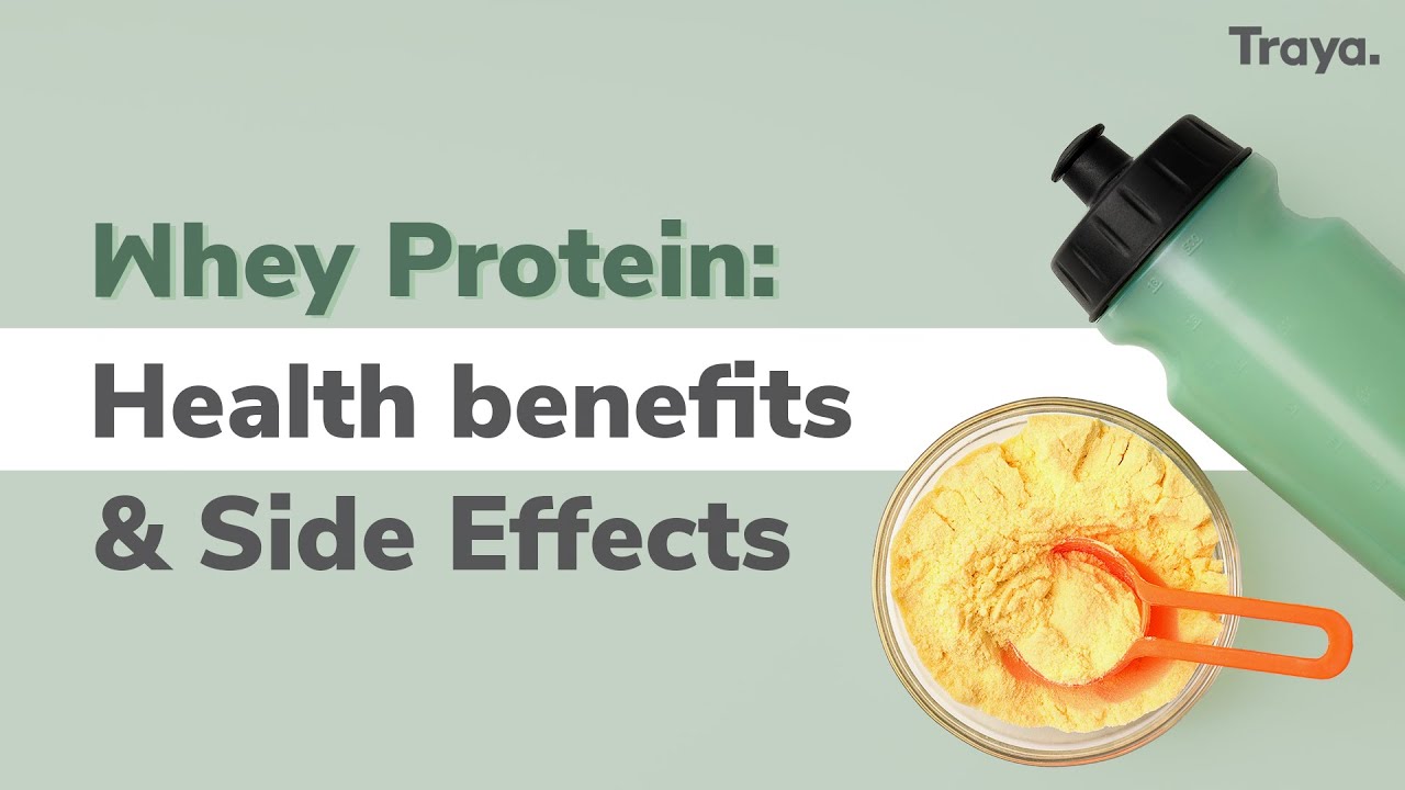 How healthy is whey protein for your body? health benefits and side ...